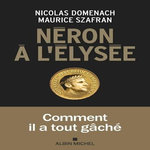 NERON A L'ELYSEE, Domenach Nicolas