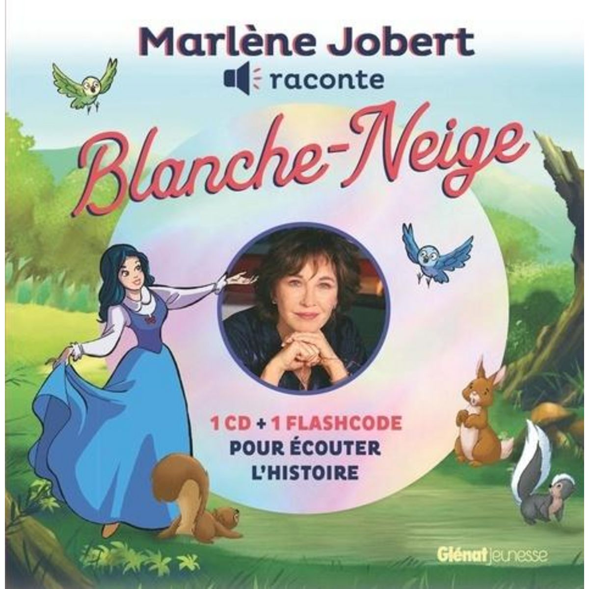 BLANCHE NEIGE. AVEC 1 CD AUDIO, Jobert Marlène