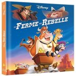 LA FERME SE REBELLE, Disney