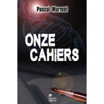 ONZE CAHIERS, Marmet Pascal