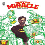 MISTER MIRACLE . EDITION DE LUXE, King Tom