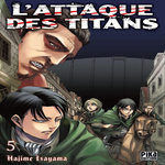 L'ATTAQUE DES TITANS TOME 5, Isayama Hajime