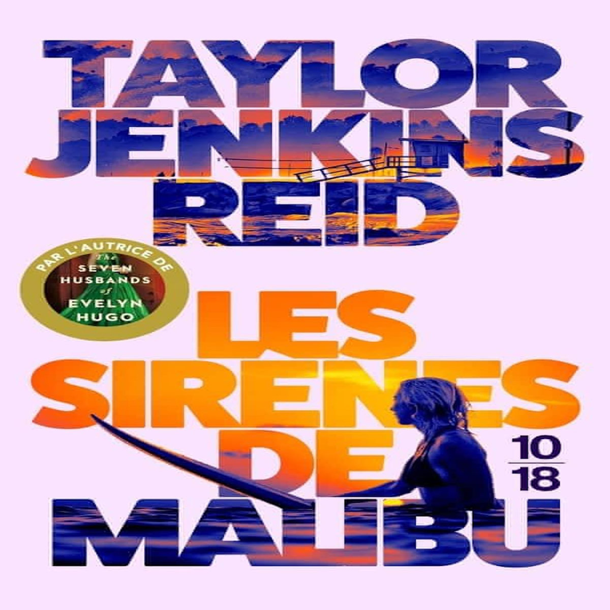 LES SIRENES DE MALIBU, Reid Taylor Jenkins