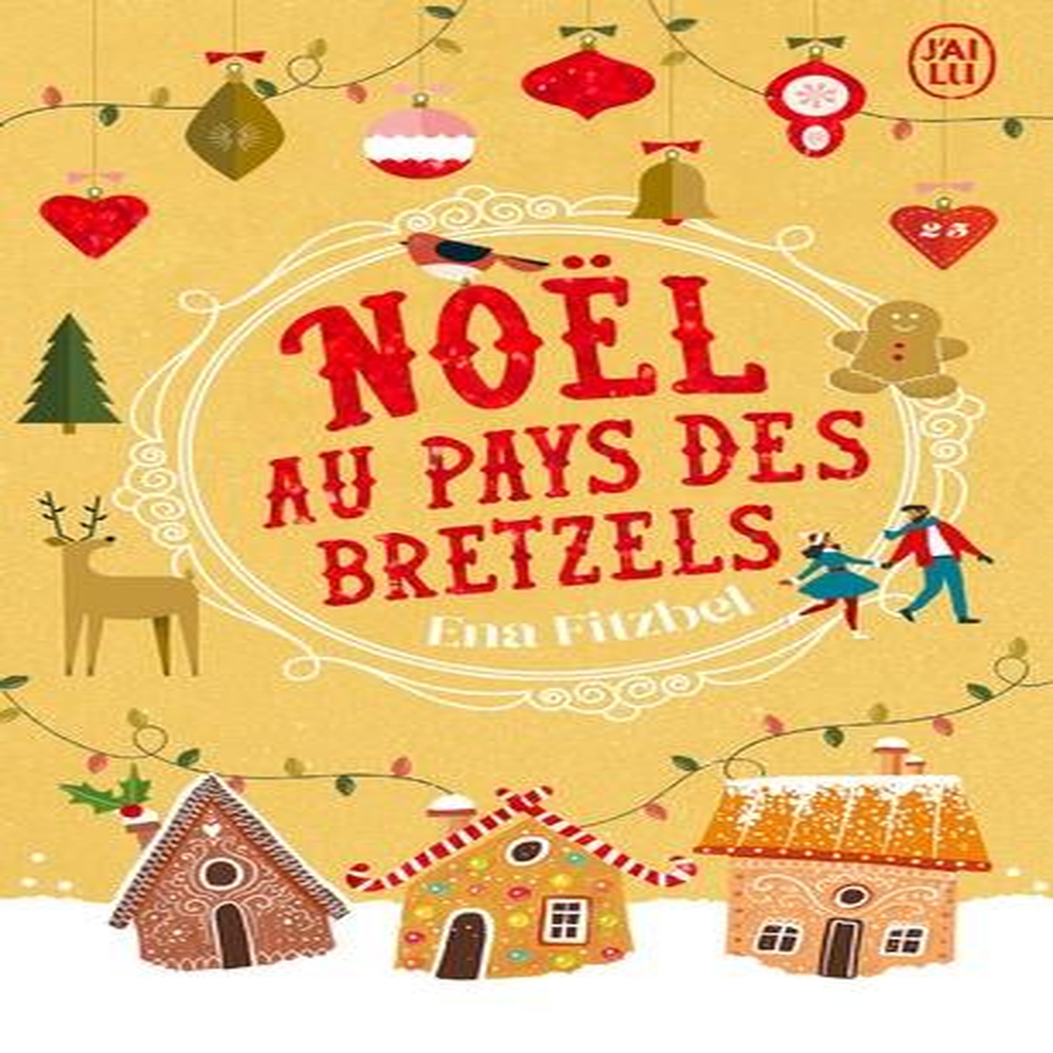 NOEL AU PAYS DES BRETZELS, Fitzbel Ena