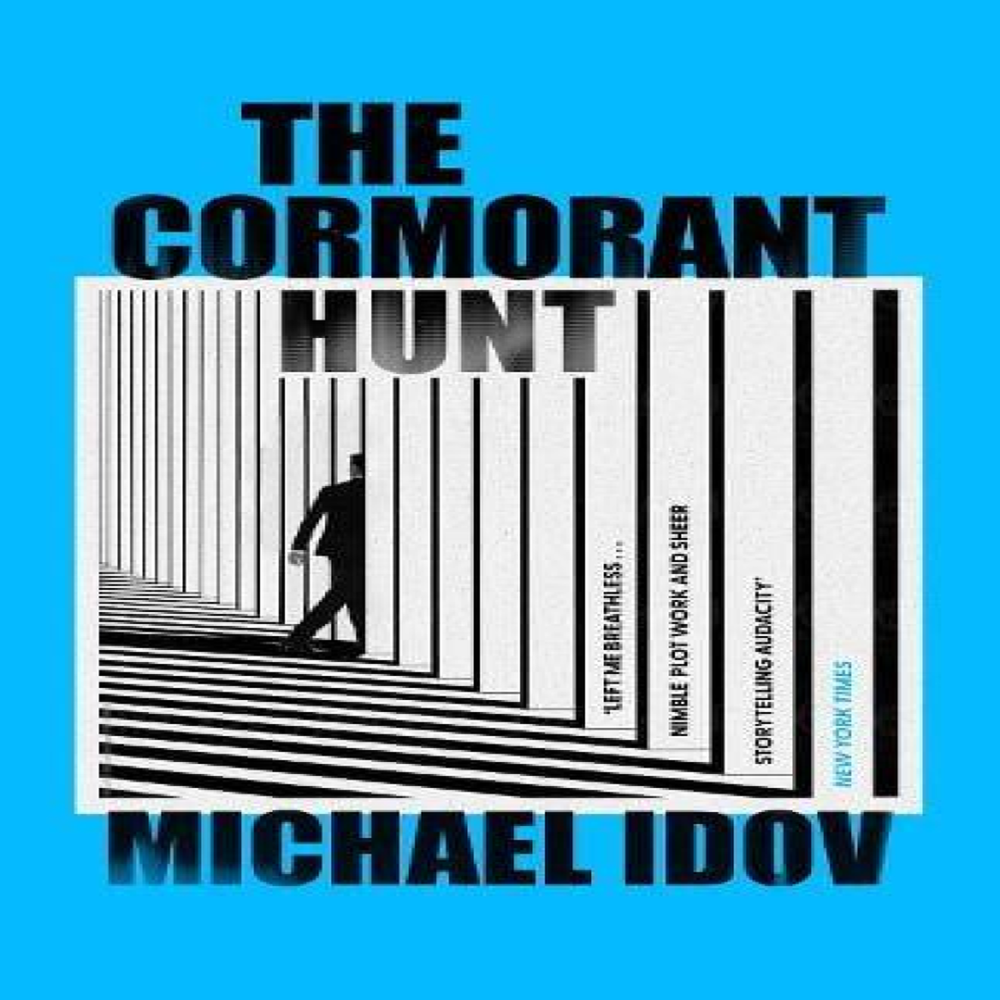 LIVRES The Cormorant Hunt : This summer's smartest spy thriller