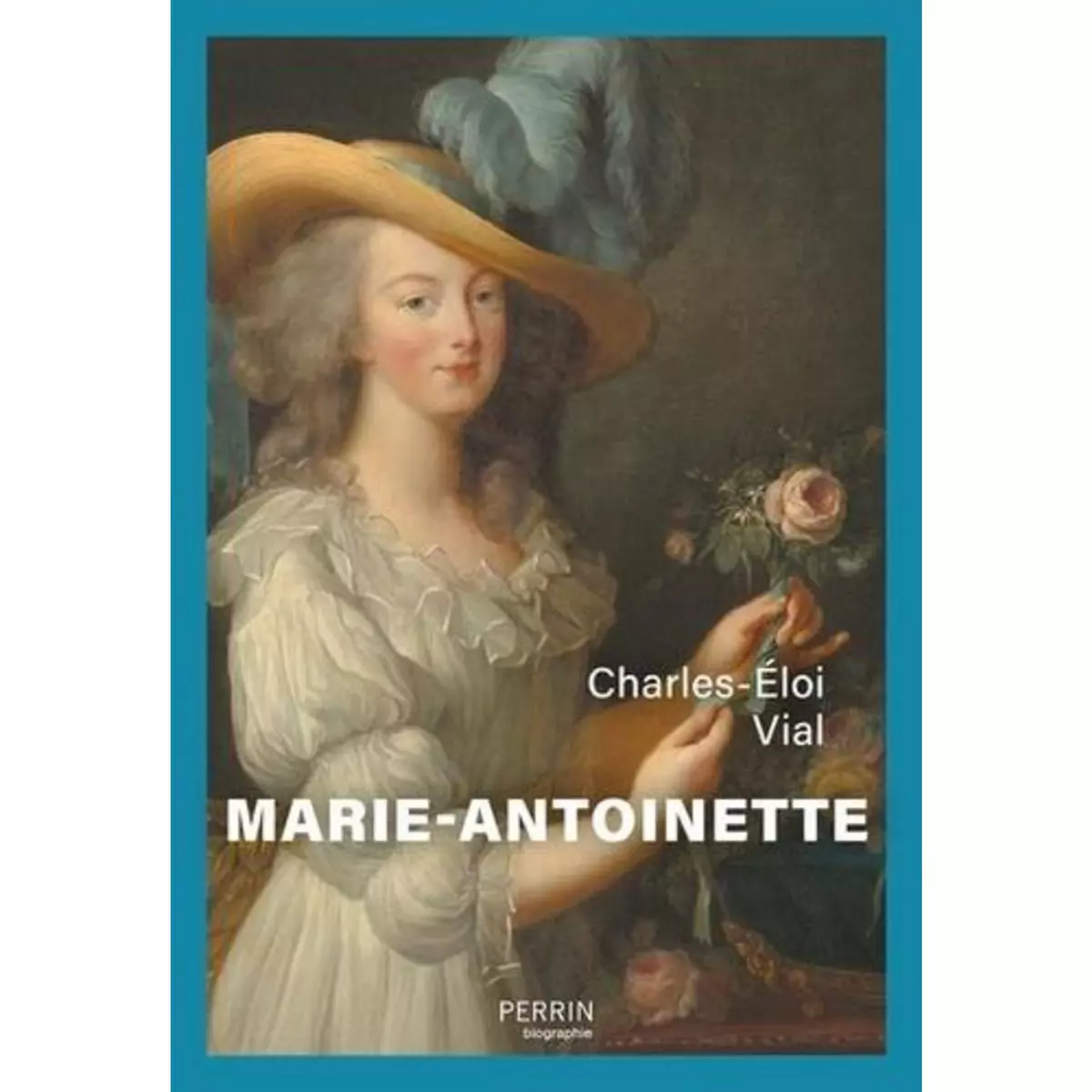  MARIE-ANTOINETTE, Vial Charles-Eloi