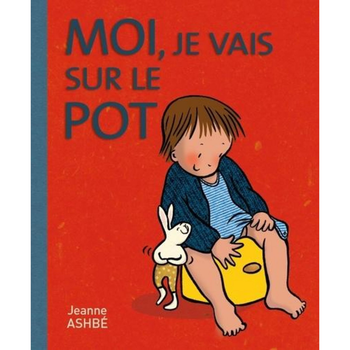 MOI, JE VAIS SUR LE POT, Ashbé Jeanne