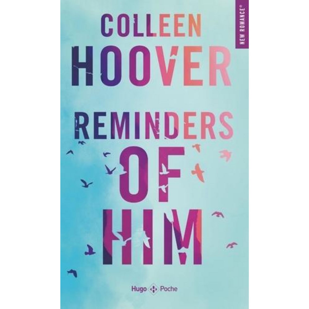 REMINDERS OF HIM, Hoover Colleen