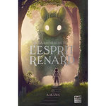A LA RECHERCHE DE L'ESPRIT RENARD TOME 1 : ALBANS, Naudot Guillerm Alix