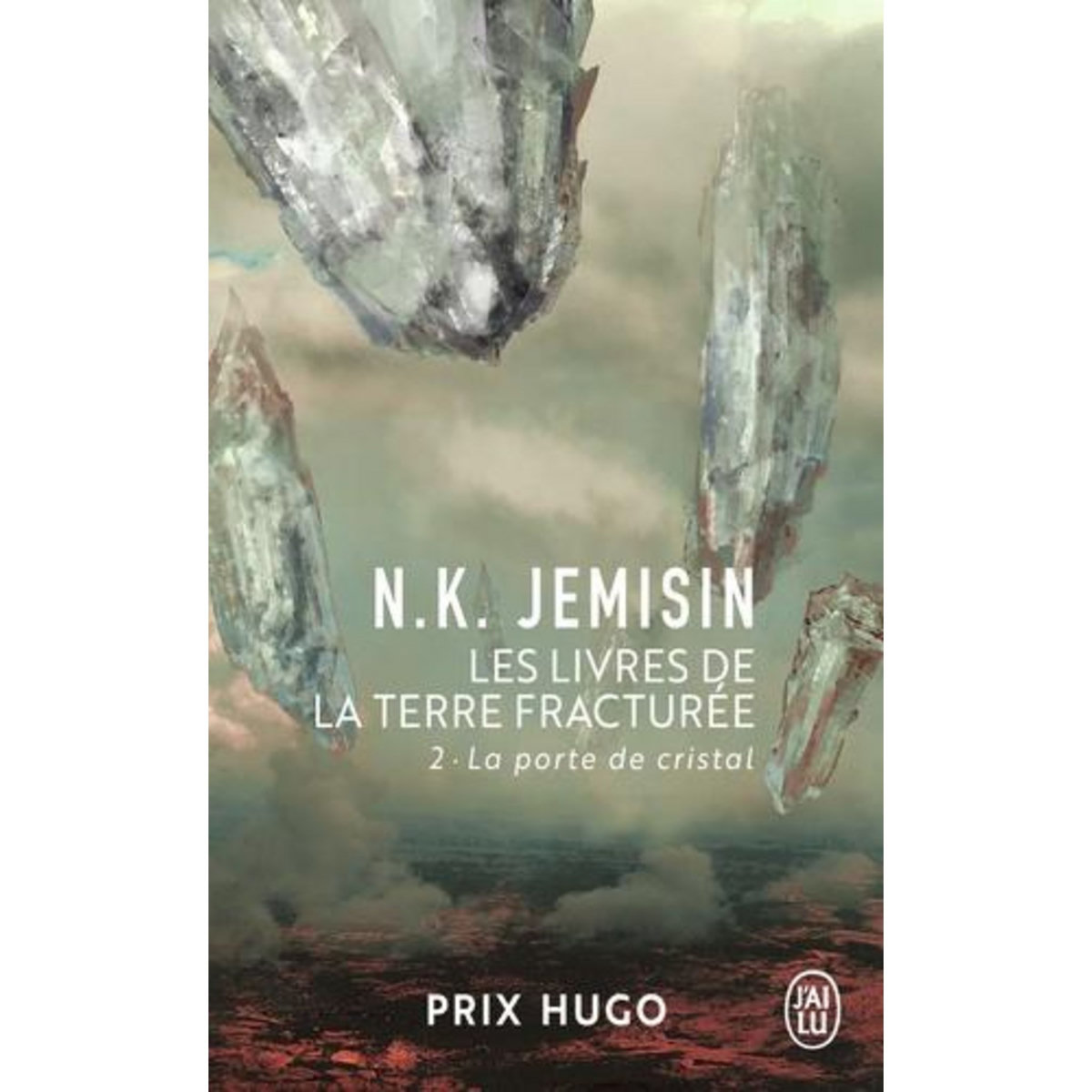 LES LIVRES DE LA TERRE FRACTUREE TOME 2 : LA PORTE DE CRISTAL, Jemisin N. K.