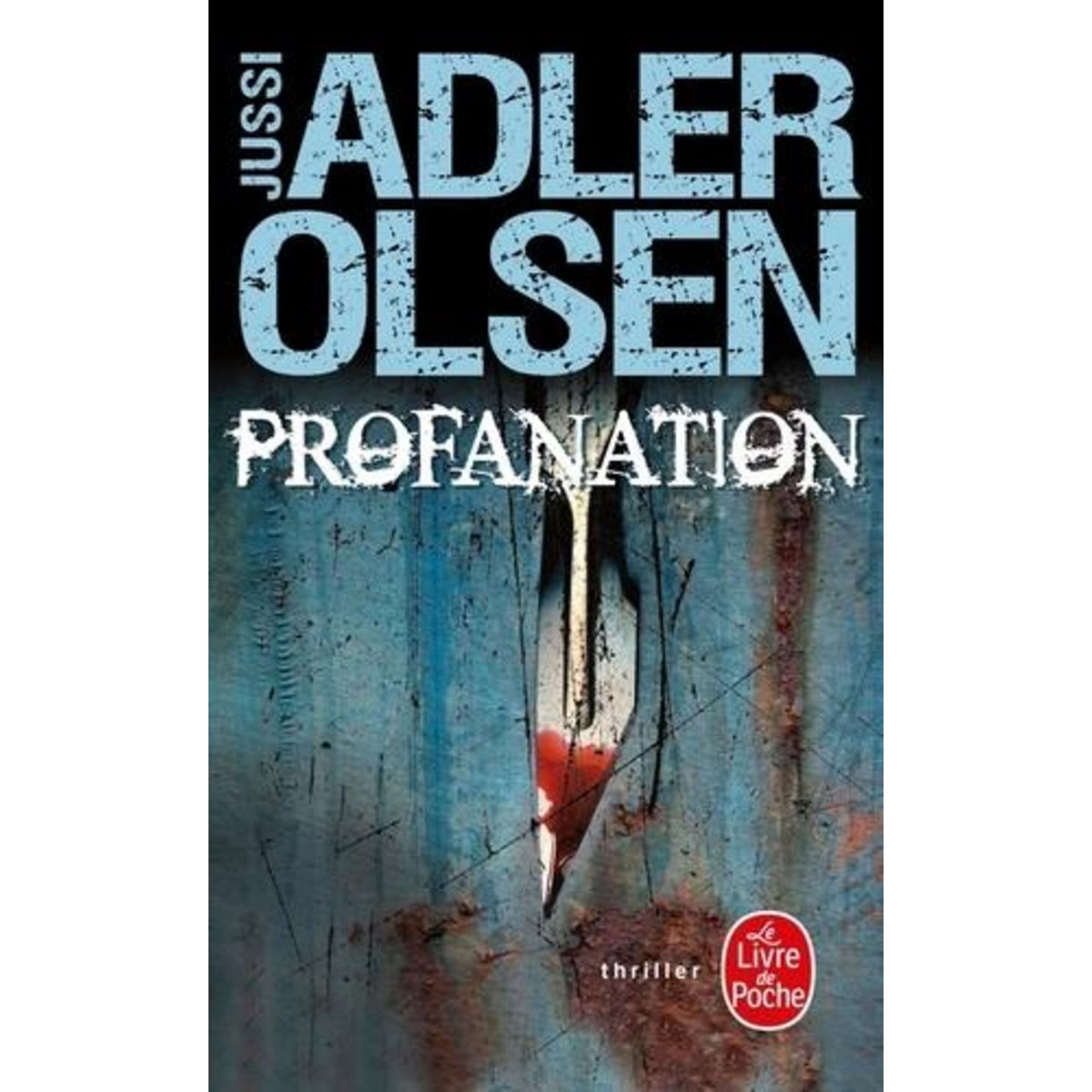 LES ENQUETES DU DEPARTEMENT V TOME 2 : PROFANATION, Adler-Olsen Jussi