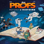 LES PROFS REFONT L'HISTOIRE TOME 4 , Pica
