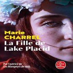 LA FILLE DE LAKE PLACID, Charrel Marie