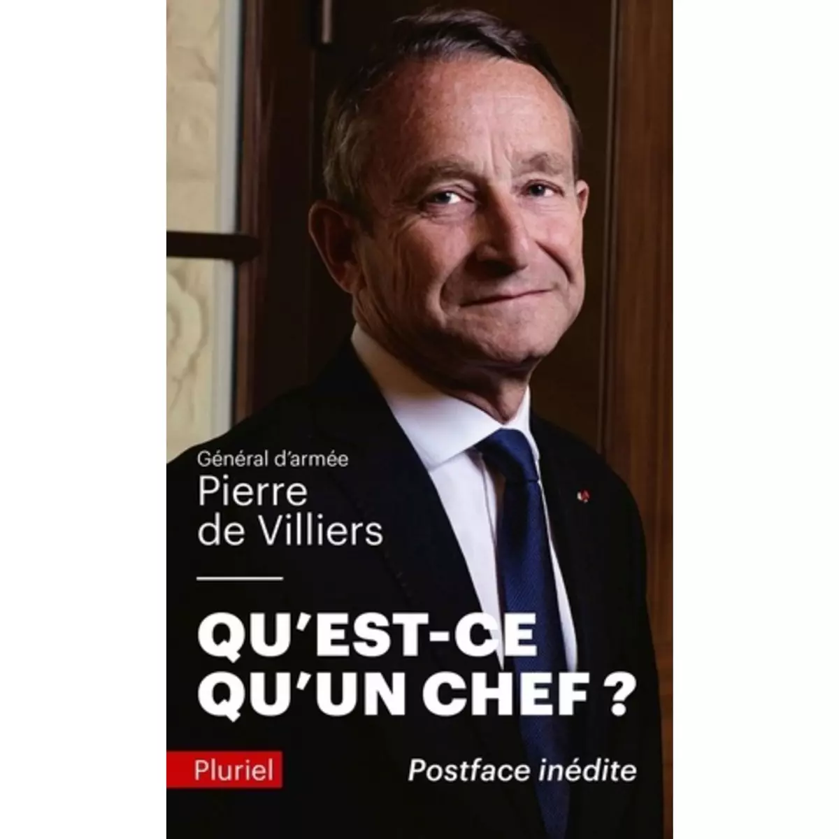  QU'EST-CE QU'UN CHEF ?, Villiers Pierre de