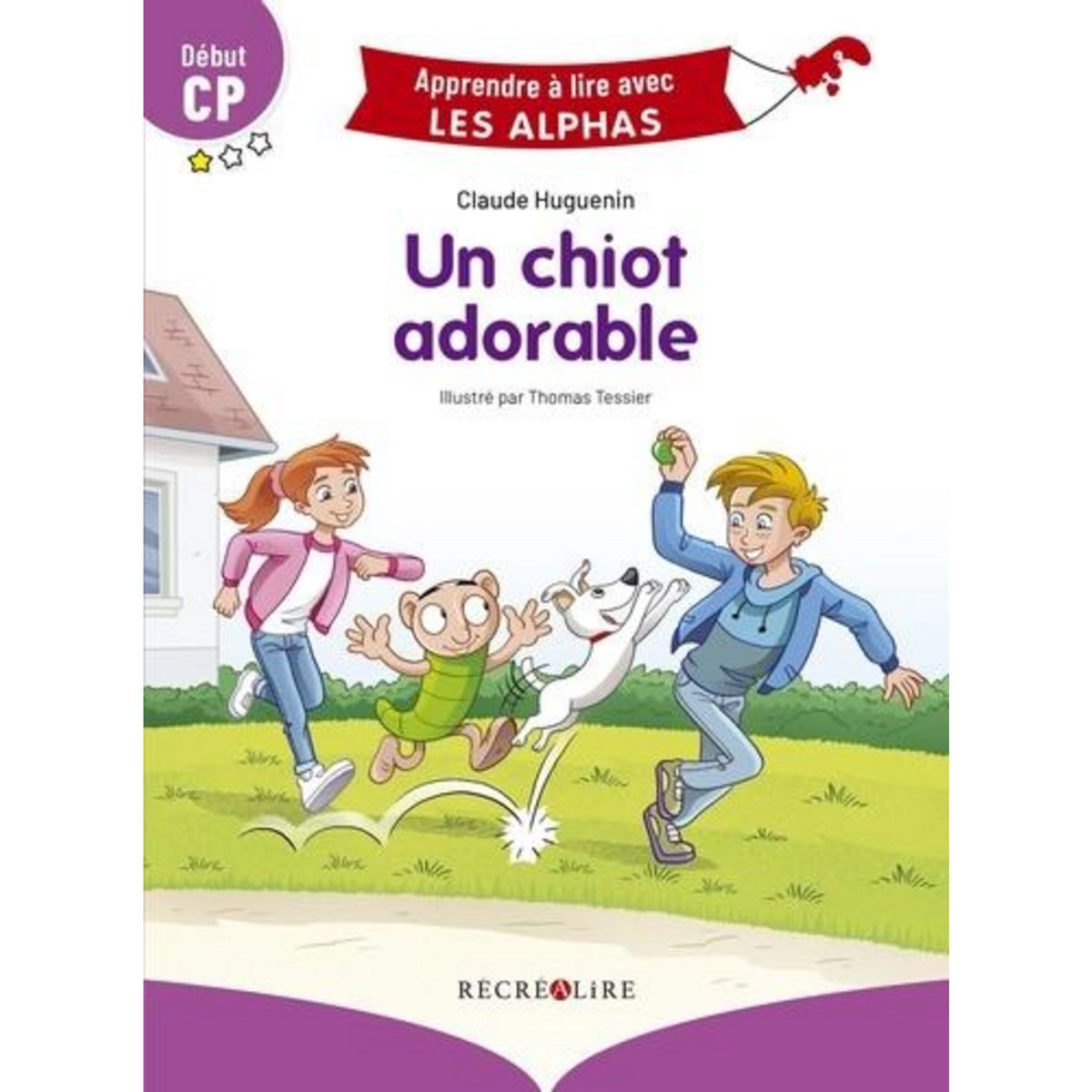 UN CHIOT ADORABLE. DEBUT CP, Huguenin Claude