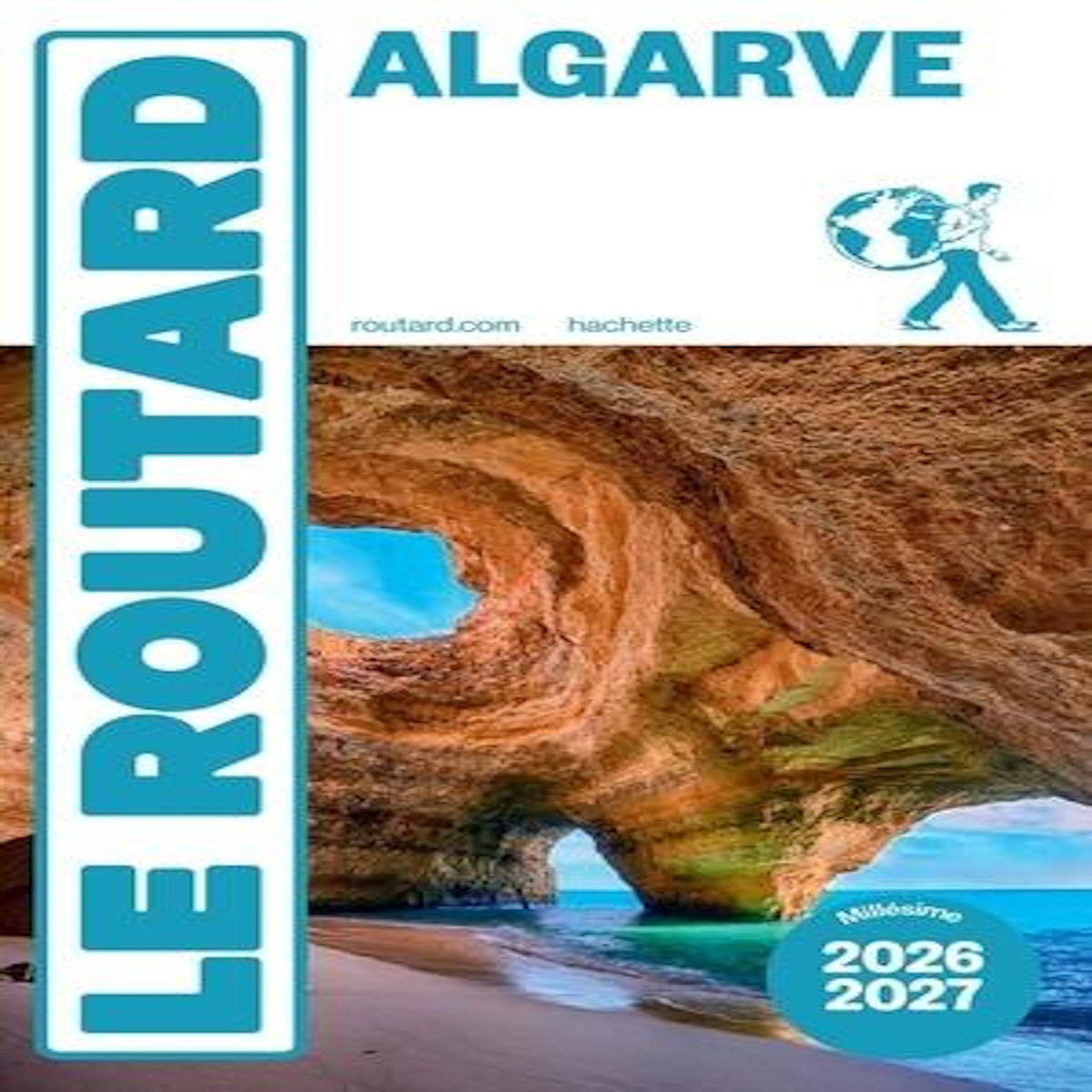 ALGARVE. EDITION 2026-2027, Le Routard