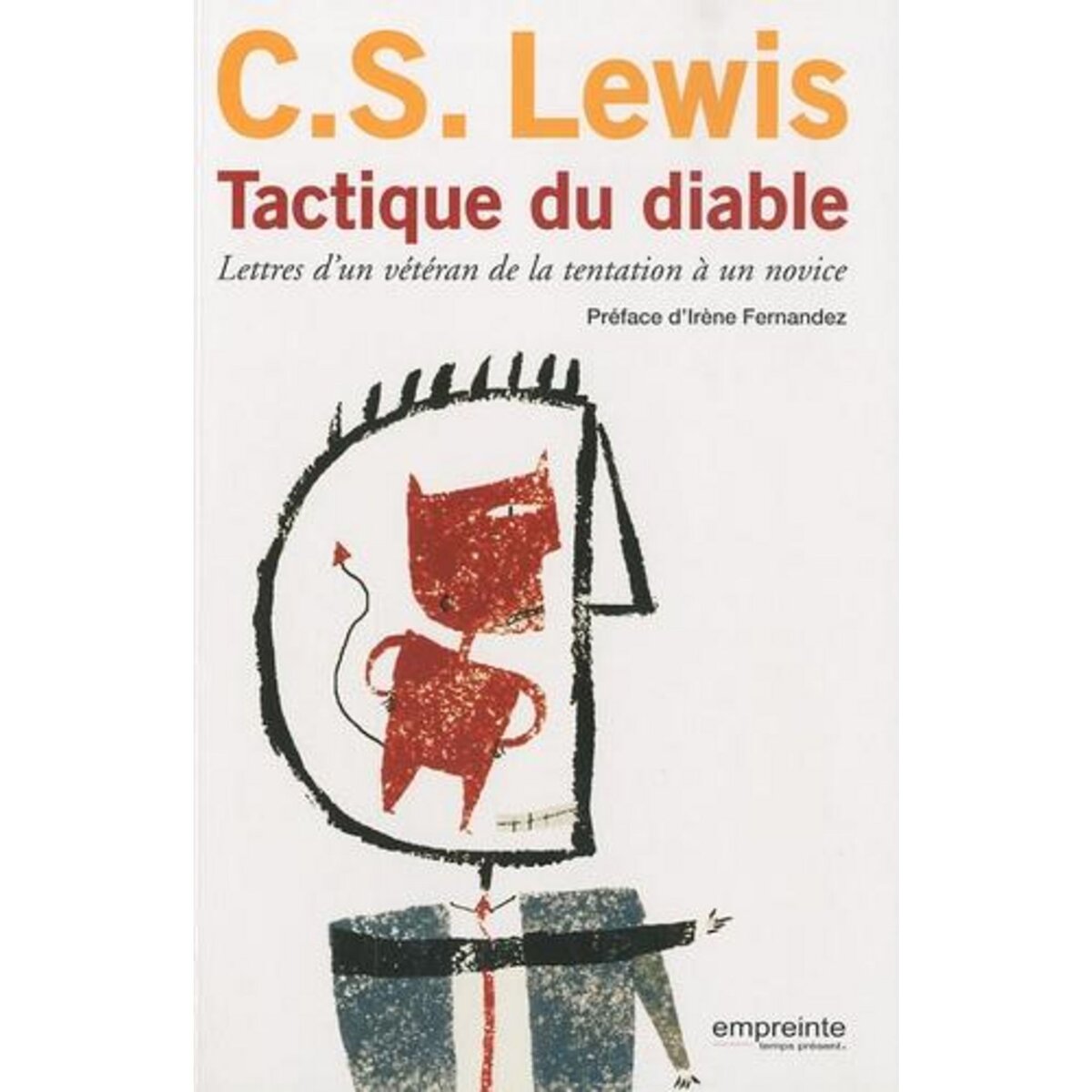 TACTIQUE DU DIABLE. LETTRES D'UN VETERAN DE LA TENTATION A UN NOVICE, Lewis C.S.