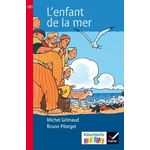 L'ENFANT DE LA MER. EDITION 2016, Grimaud Michel