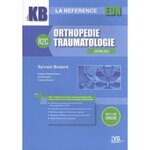 ORTHOPEDIE, TRAUMATOLOGIE. EDITION 2022, Bodard Sylvain