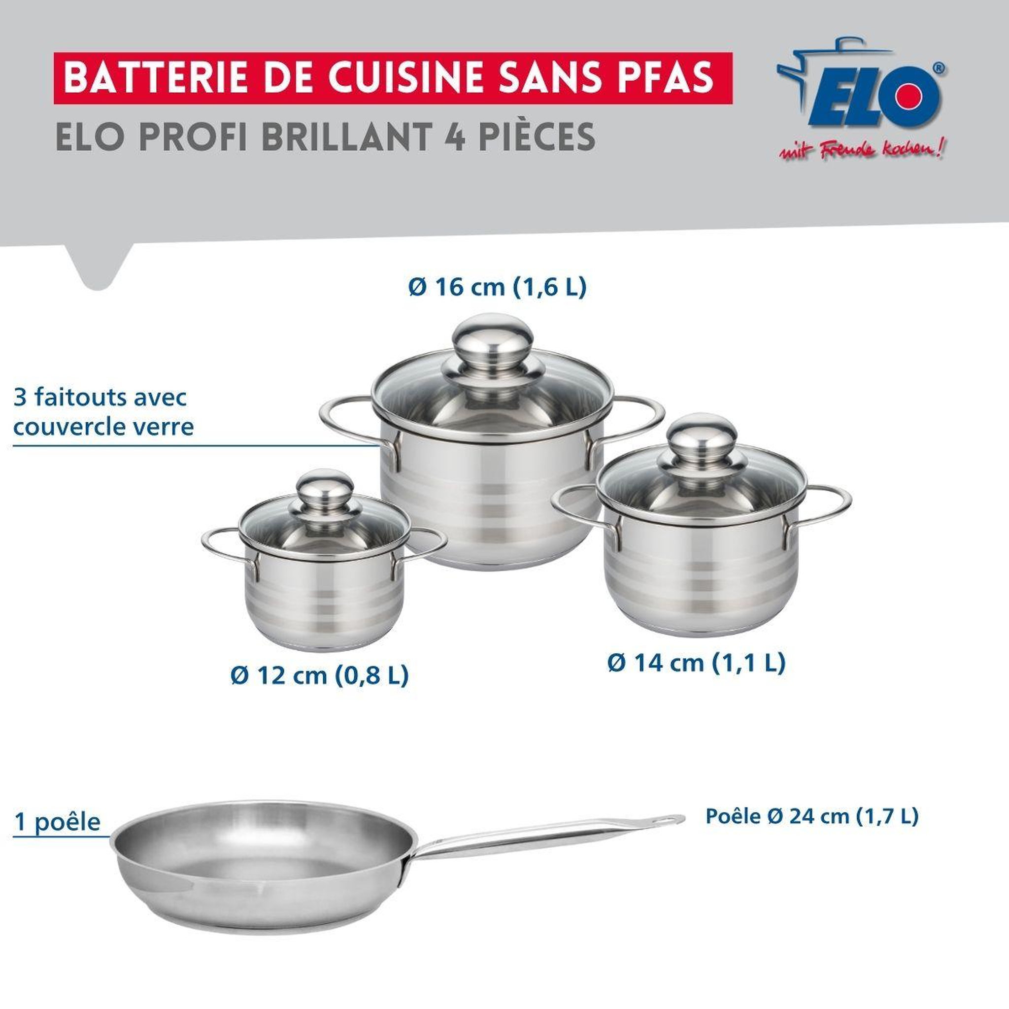 Voir la diapositive 2 : ELO Ensemble de 1 poêle de cuisson 24 cm et 3 faitouts 12, 14 et 16 cm elo profi brillant