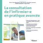 LA CONSULTATION DE L'INFIRMIER.E EN PRATIQUE AVANCEE, Blanchard Pierre-Yves