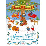 LE JOYEUX NOEL DES ANIMAUX, Chatel Christelle