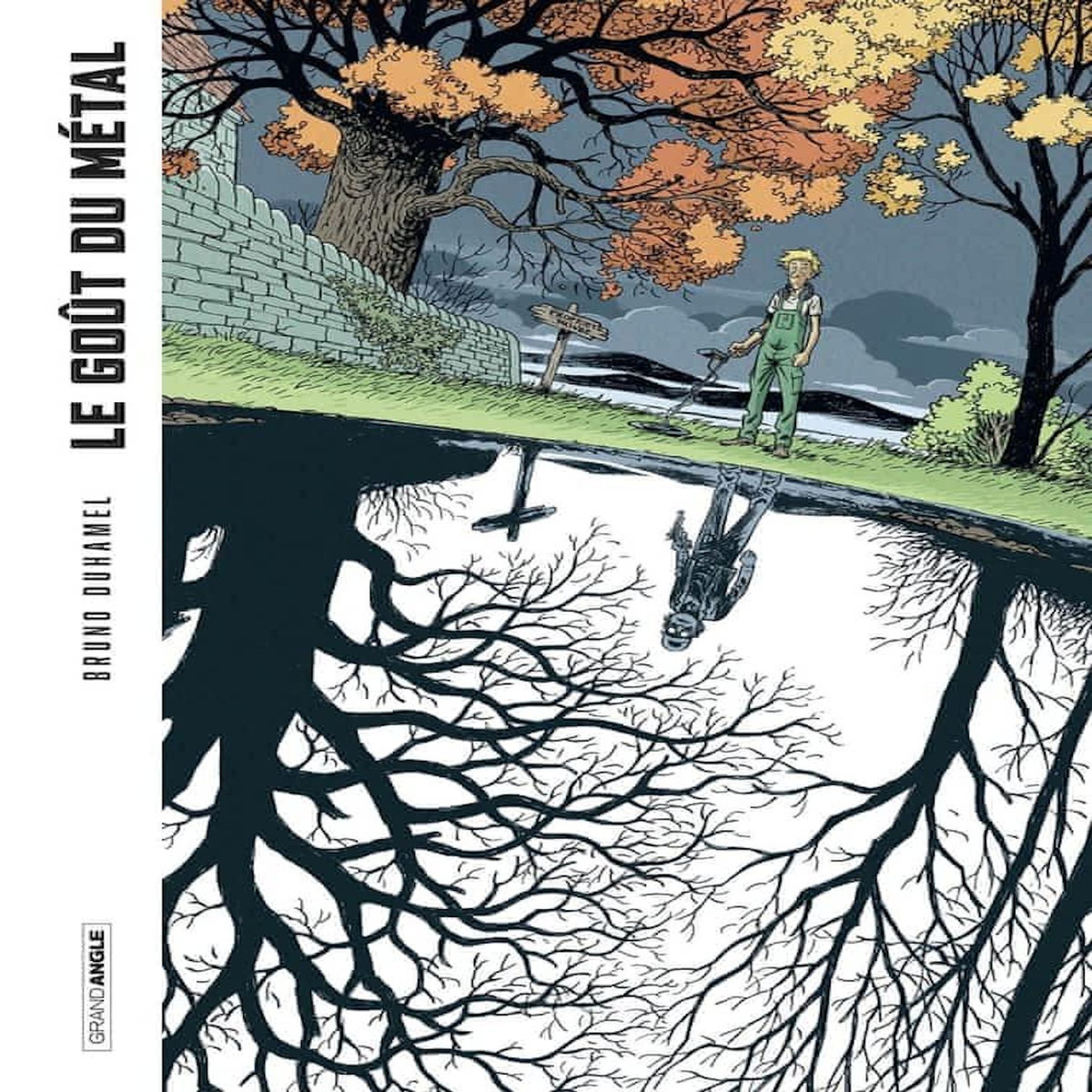 LE GOUT DU METAL, Duhamel Bruno