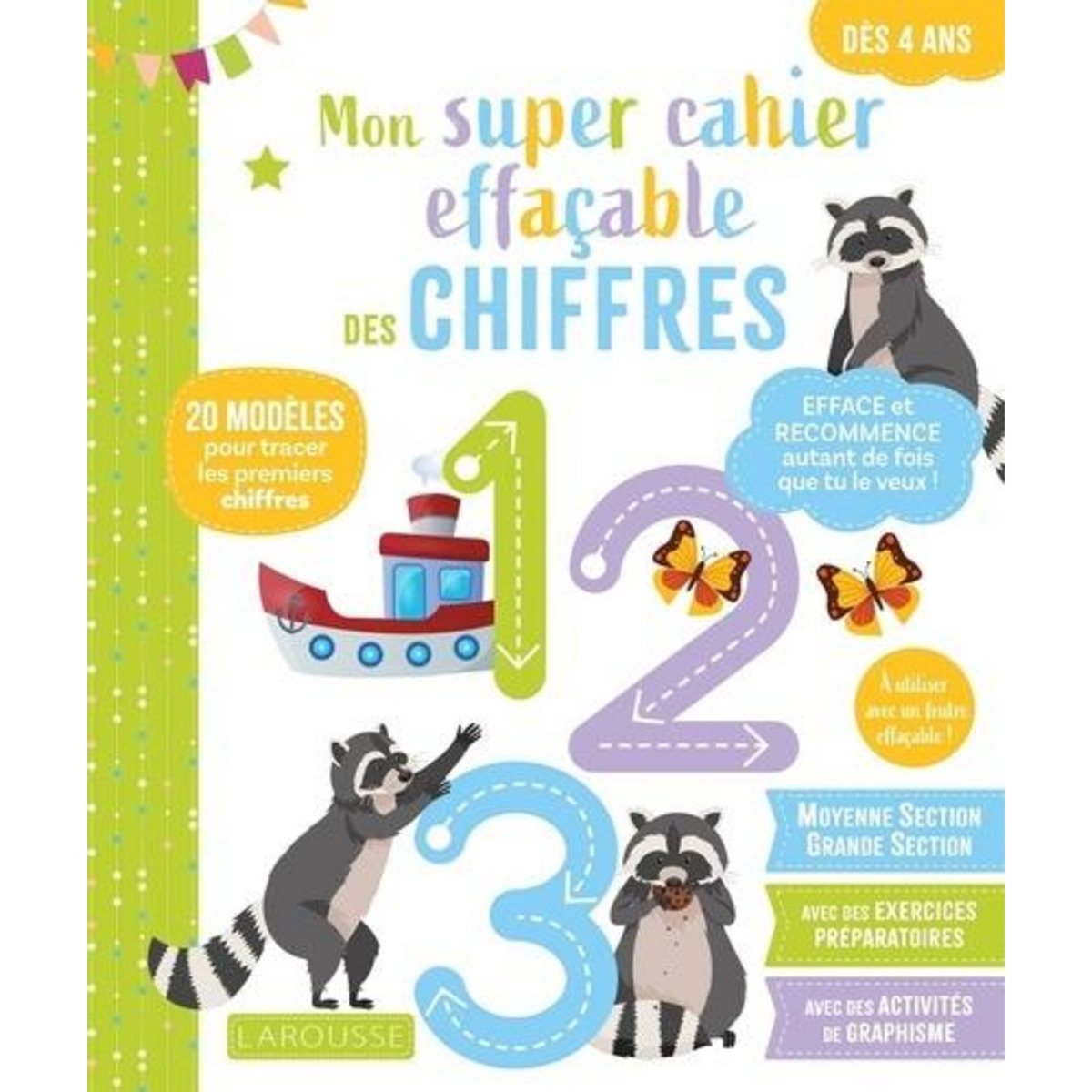 MON SUPER CAHIER EFFACABLE DES CHIFFRES. MOYENNE ET GRANDE SECTION, A UTILISER AVEC UN FEUTRE EFFACABLE !, Gauduel Catherine