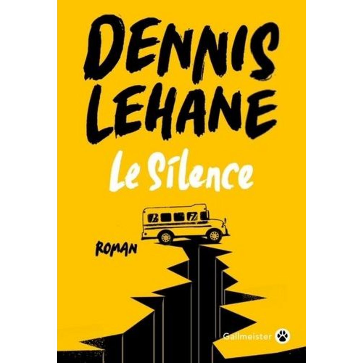 LE SILENCE, Lehane Dennis