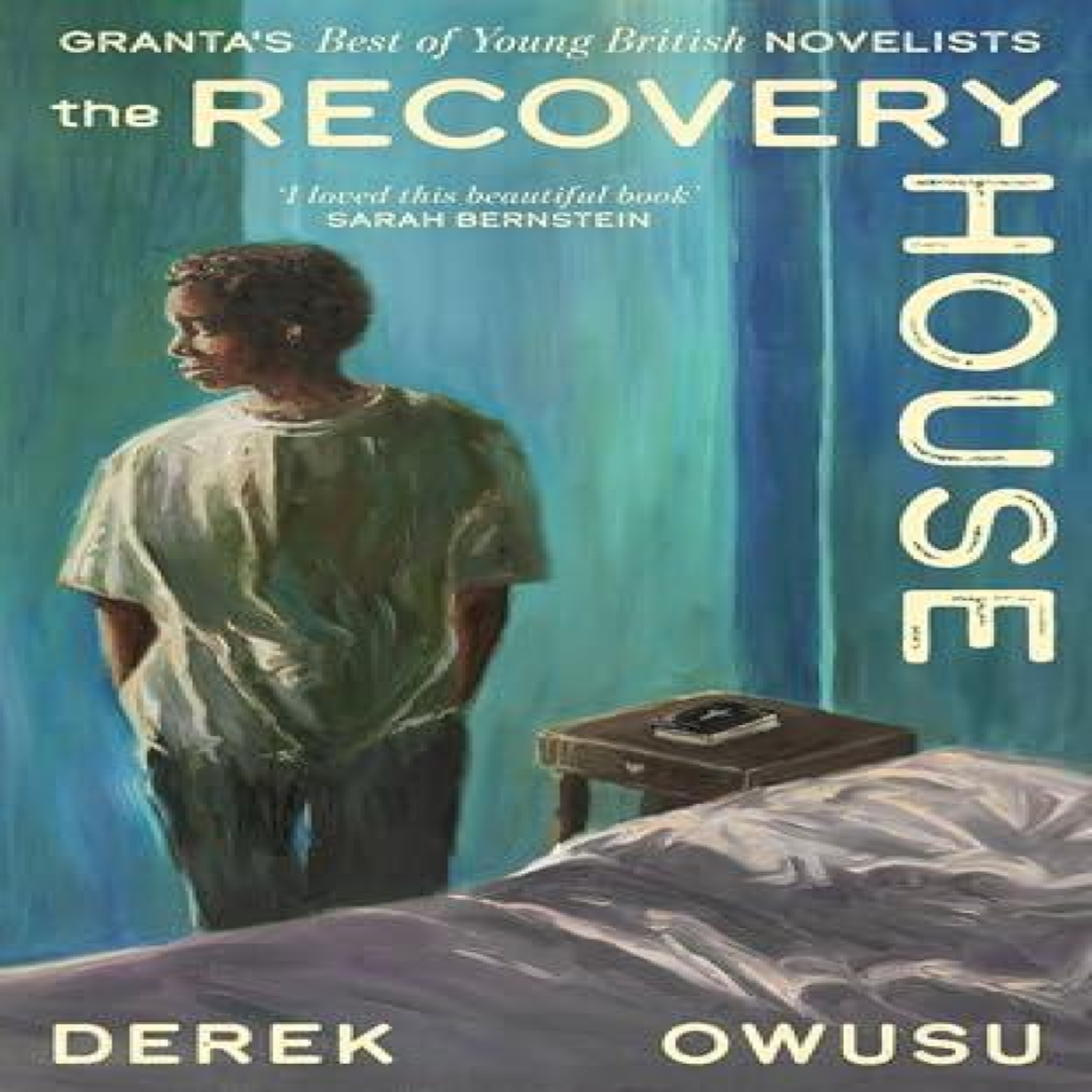 LIVRES The Recovery House - Derek Owusu