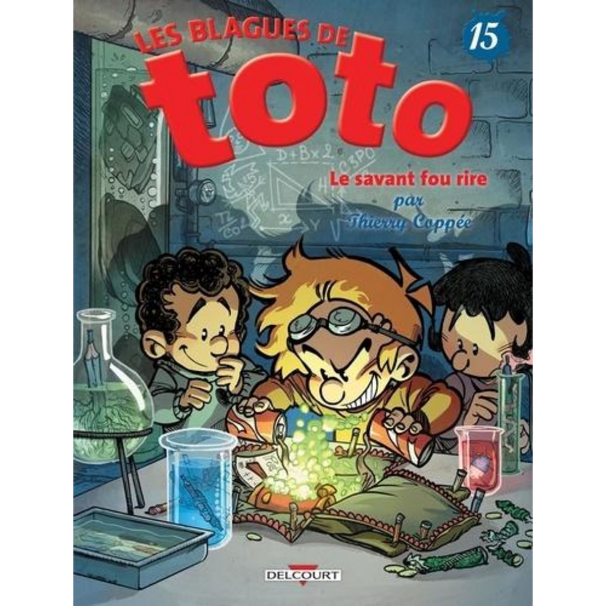 LES BLAGUES DE TOTO TOME 15 : LE SAVANT FOU RIRE, Coppée Thierry