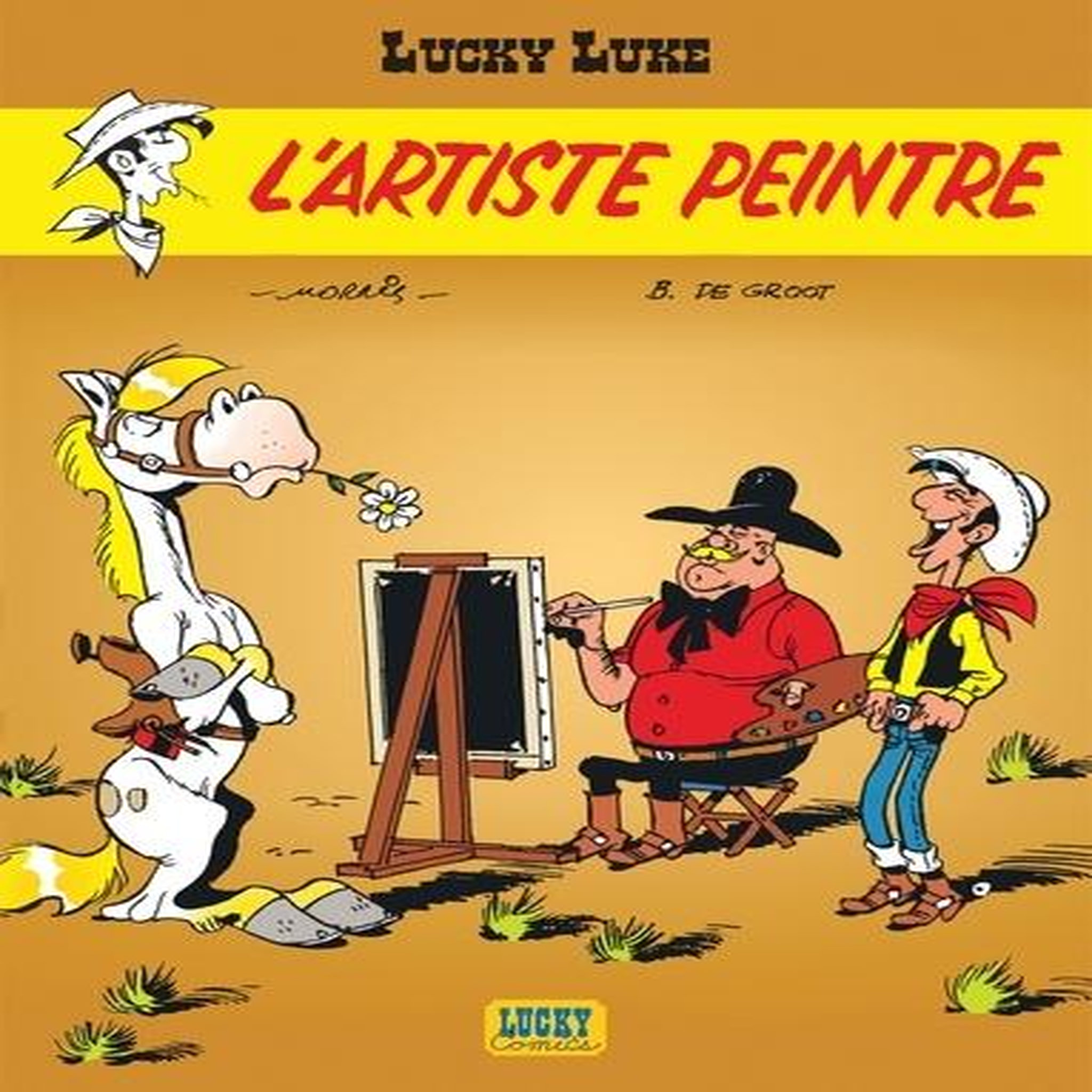 LUCKY LUKE TOME 40 : L'ARTISTE PEINTRE, Morris