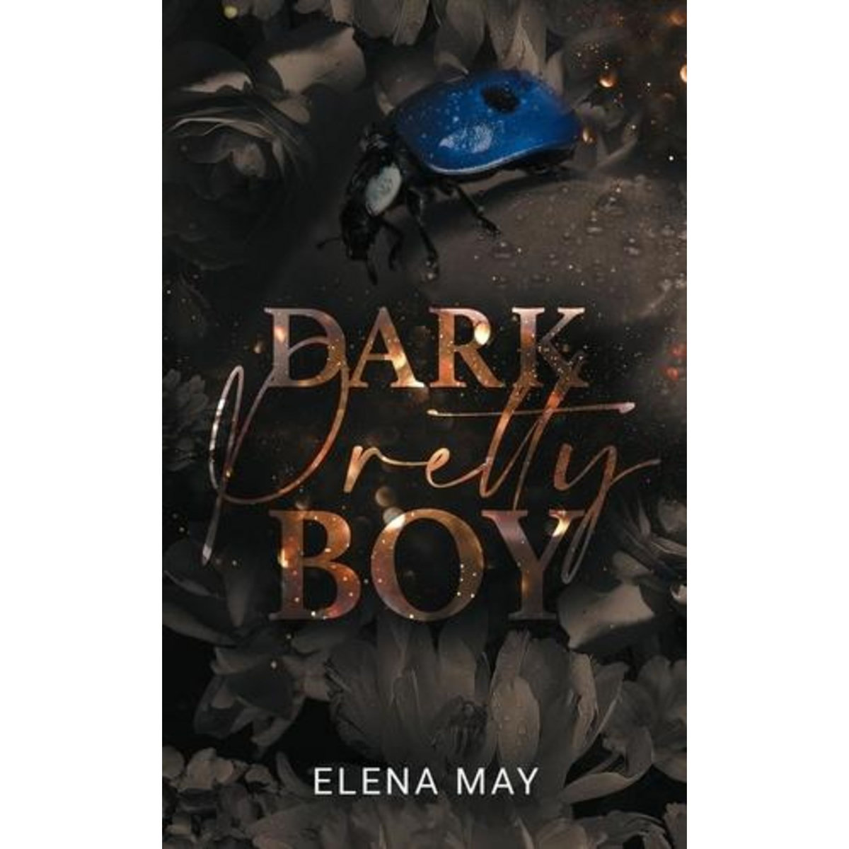 PRETTY BOY : DARK PRETTY BOY, May Elena