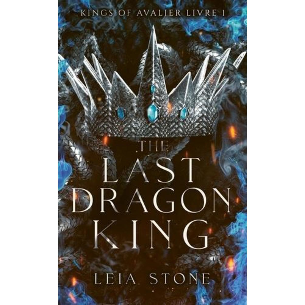 KINGS OF AVALIER TOME 1 : THE LAST DRAGON KING, Stone Leia