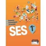 SCIENCES ECONOMIQUES ET SOCIALES 1RE. EDITION 2019, Waquet Isabelle