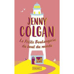 LA PETITE BOULANGERIE : LA PETITE BOULANGERIE DU BOUT DU MONDE, Colgan Jenny