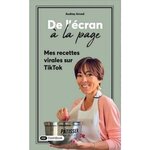 DE L'ECRAN A LA PAGE. MES RECETTES VIRALES SUR TIKTOK, Arnod Audrey