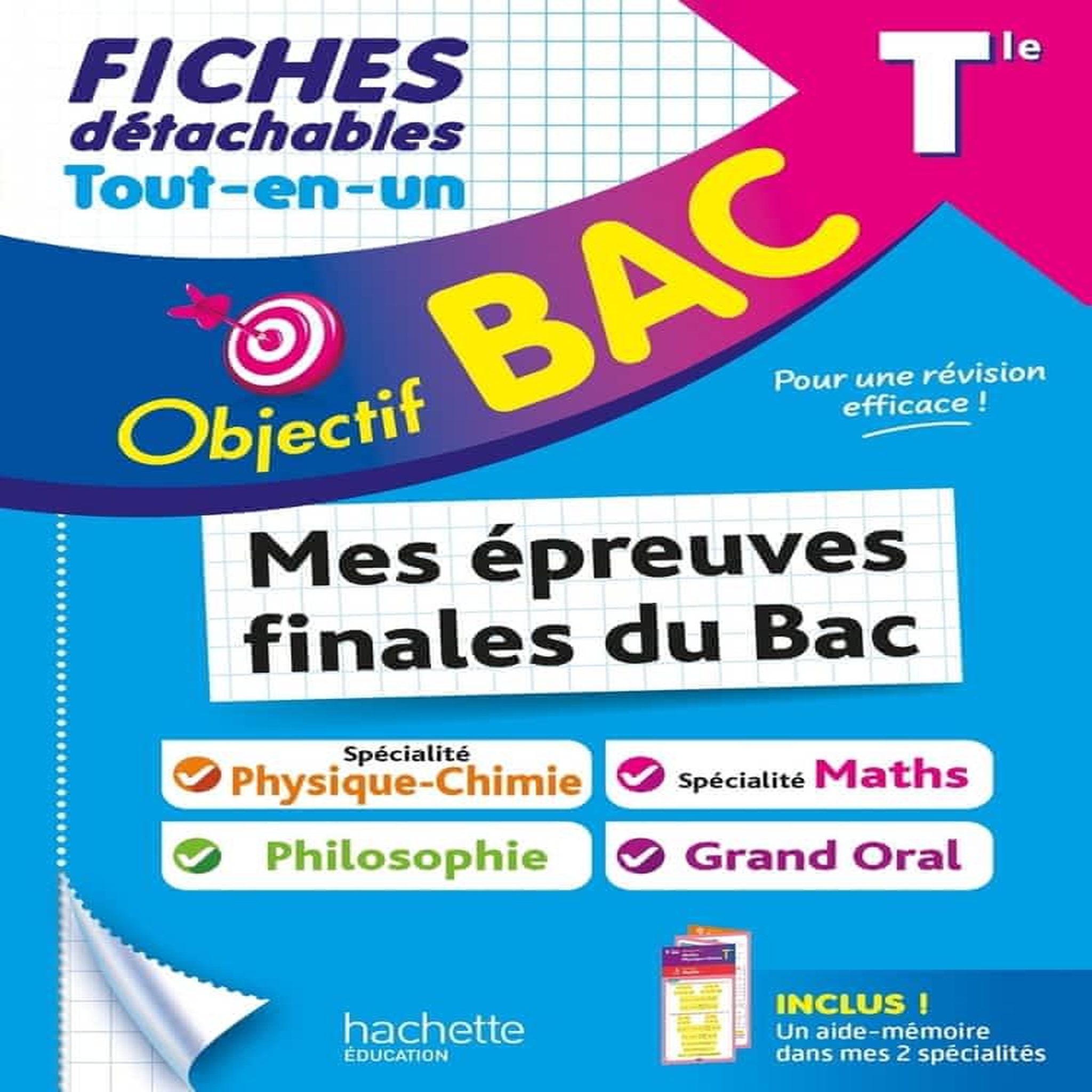 TOUT-EN-UN TLE MES EPREUVES FINALES DU BAC SPE PHYSIQUE-CHIMIE & MATHS, PHILO ET GRAND ORAL. EDITION 2025, Dejean Dominique