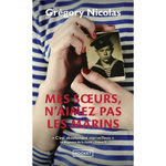MES SOEURS, N'AIMEZ PAS LES MARINS, Nicolas Grégory