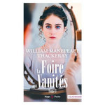 LA FOIRE AUX VANITES TOME 1 , Thackeray William