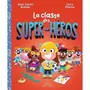  LA CLASSE DES SUPER-HEROS, Román José Carlos