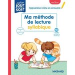 MA METHODE DE LECTURE SYLLABIQUE. APPRENDRE A LIRE EN ECRIVANT, Nicolas Catherine