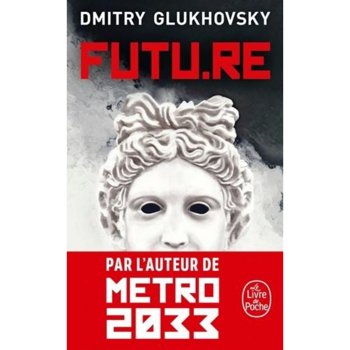 FUTU.RE, Glukhovsky Dmitry