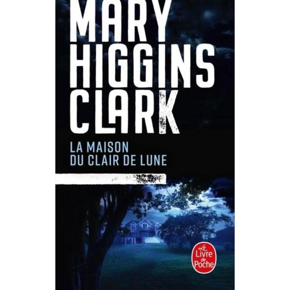 LA MAISON DU CLAIR DE LUNE, Higgins Clark Mary