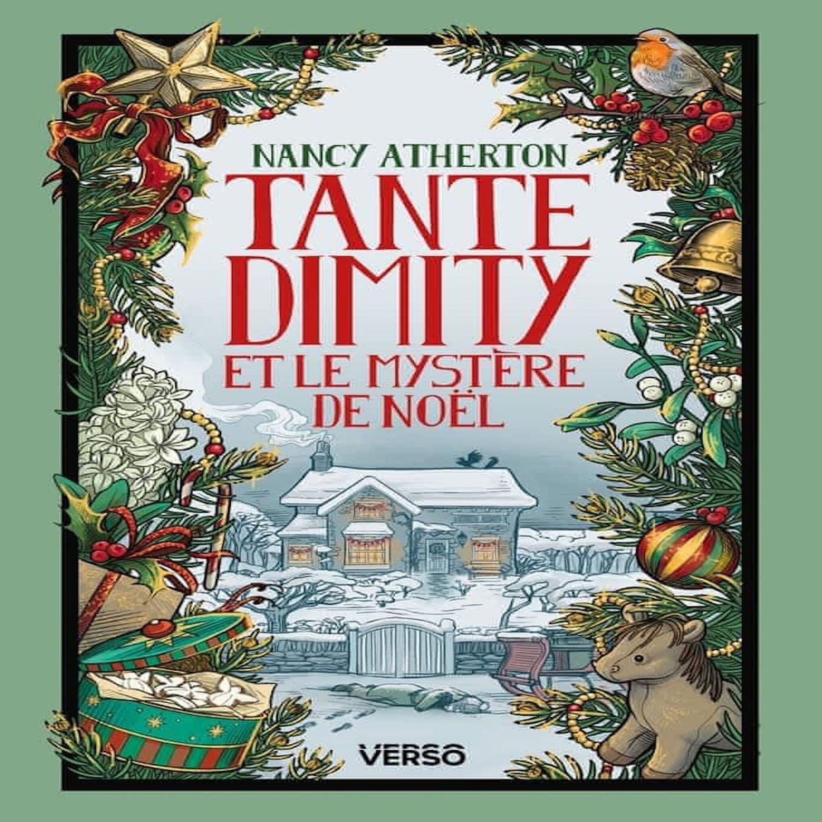 LES MYSTERES DE TANTE DIMITY TOME 4 : TANTE DIMITY ET LE MYSTERE DE NOEL, Atherton Nancy