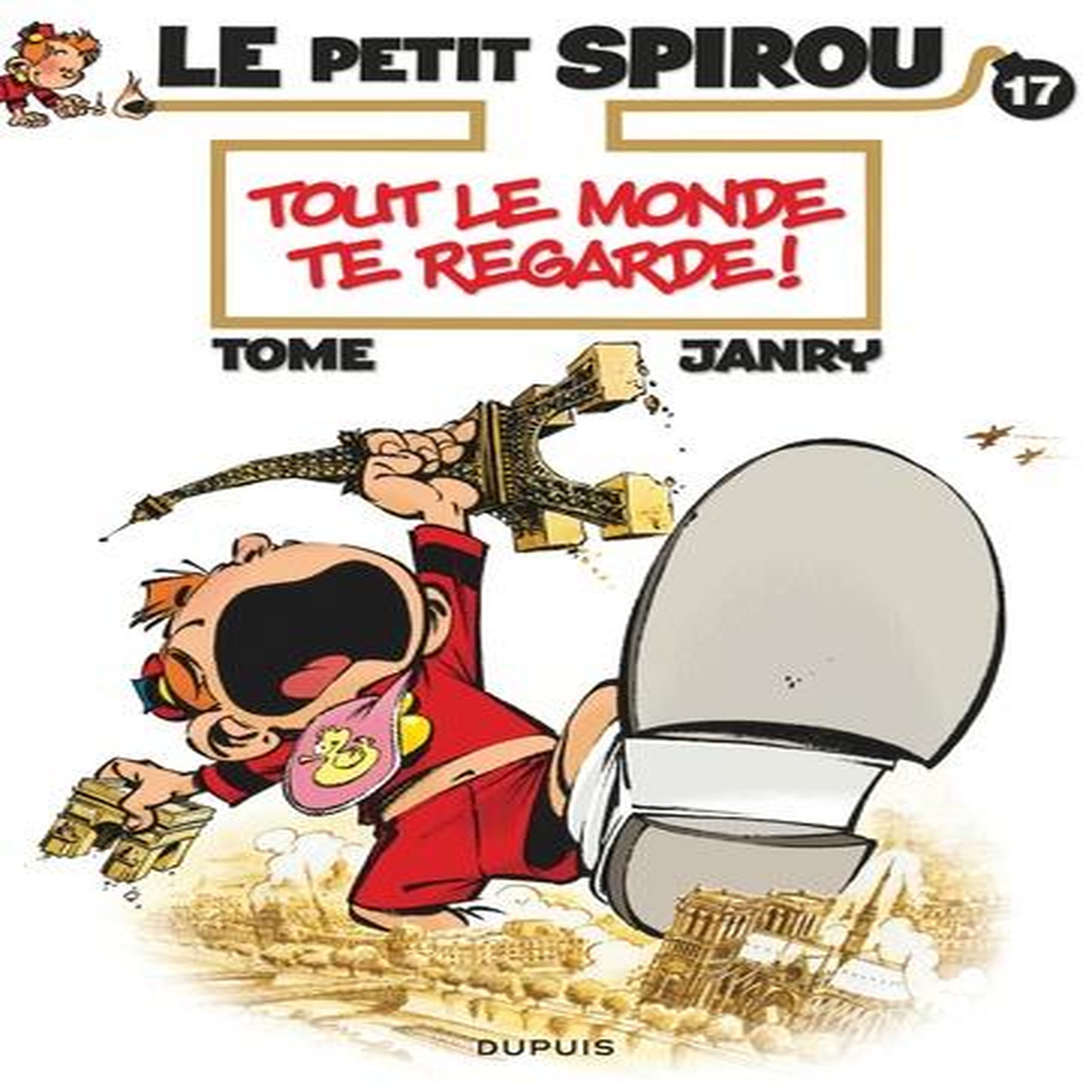 LE PETIT SPIROU TOME 17 : TOUT LE MONDE TE REGARDE !, Janry