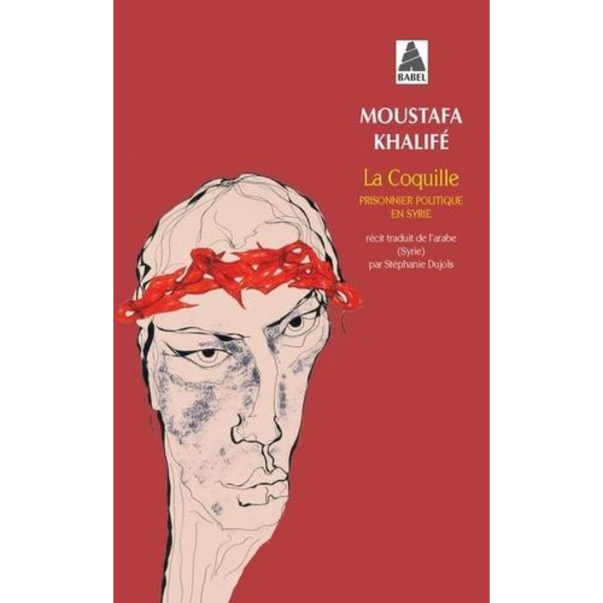 LA COQUILLE. PRISONNIER POLITIQUE EN SYRIE, Khalifé Moustafa