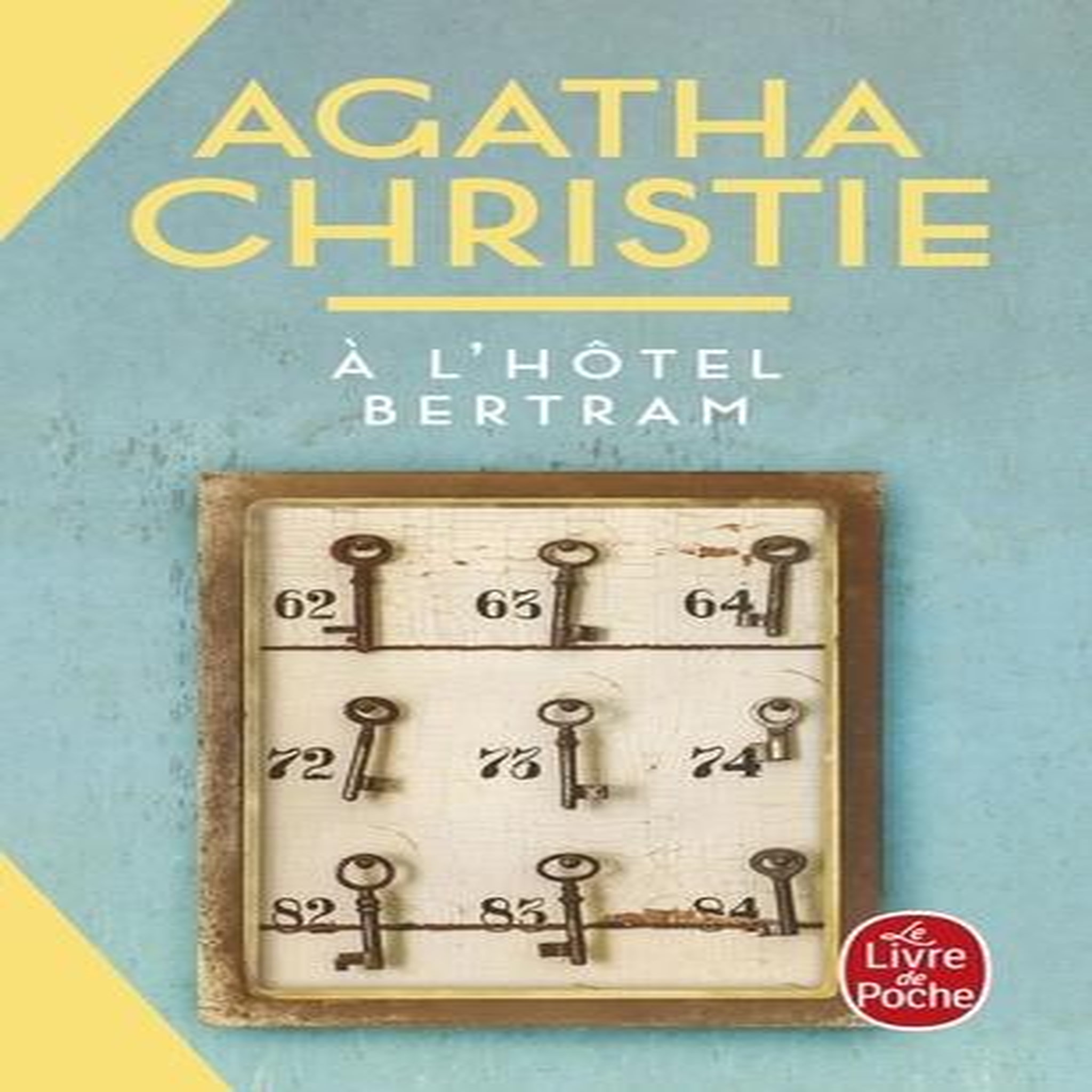A L'HOTEL BERTRAM, Christie Agatha