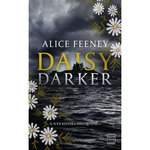 DAISY DARKER, Feeney Alice