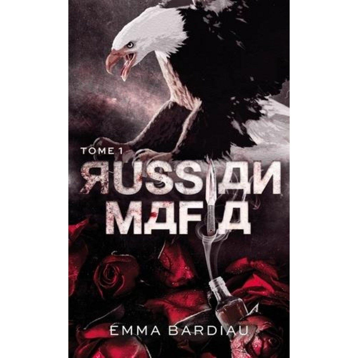 RUSSIAN MAFIA TOME 1 , Bardiau Emma